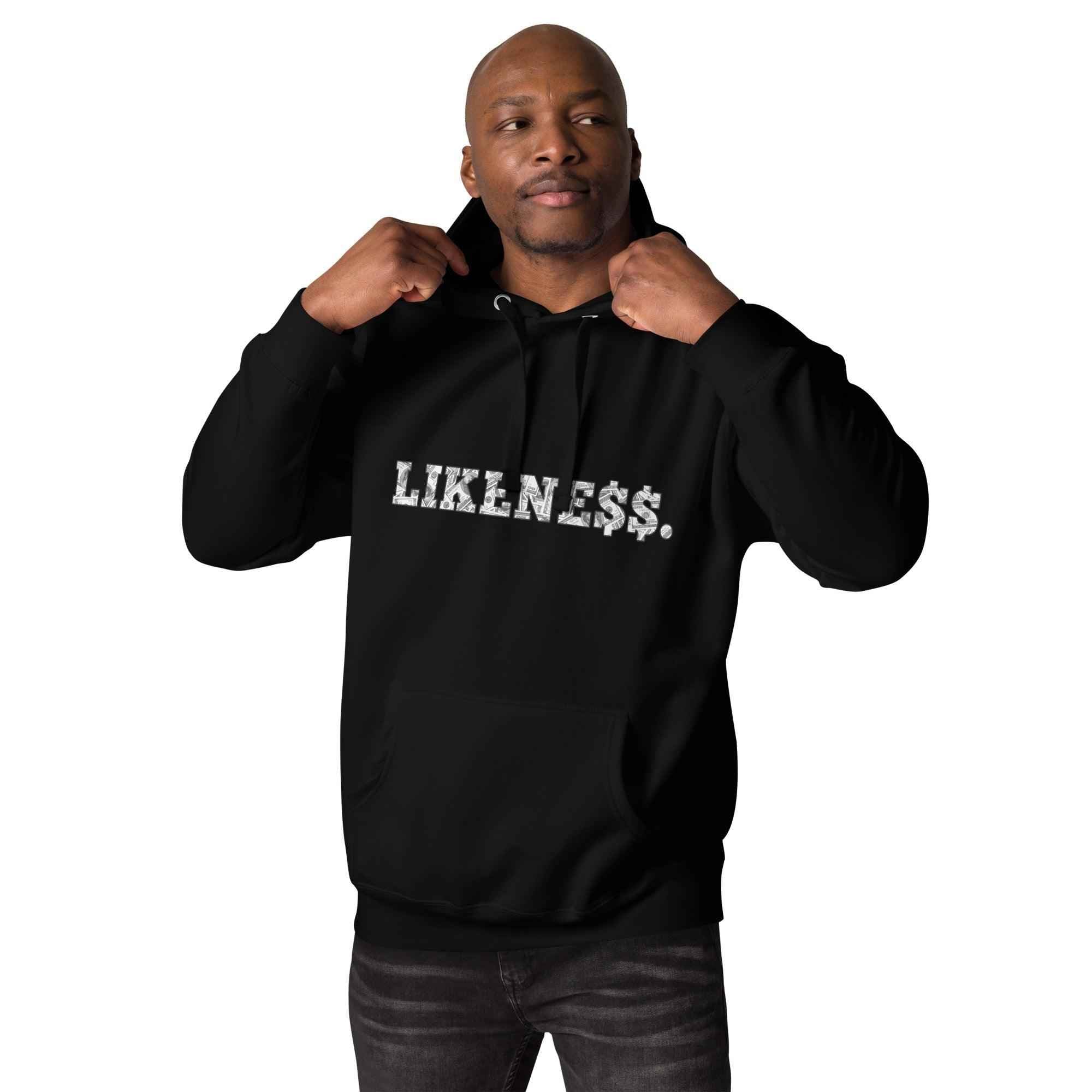 LIKENE$$. Hoodie