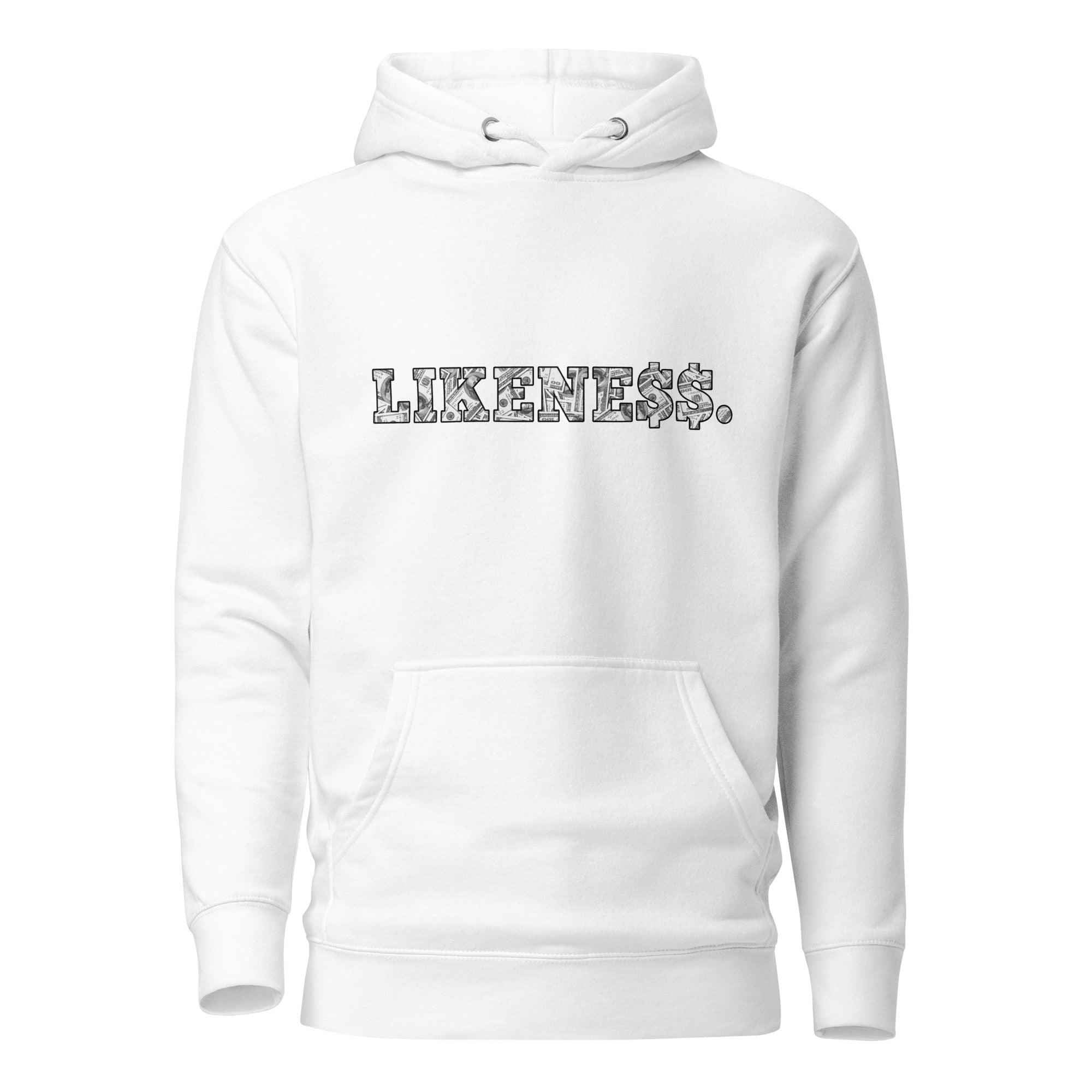 LIKENE$$. Hoodie
