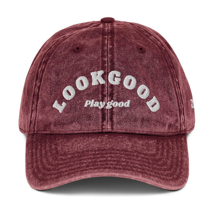 Look Good Play Good Vintage Dad Hat - Likeness Brand