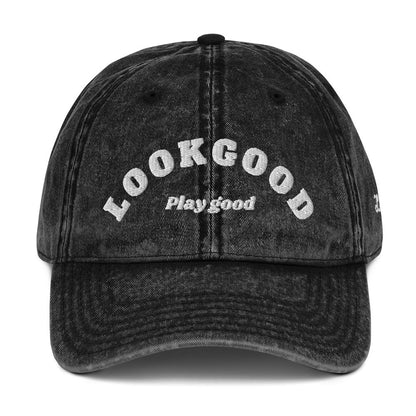 Look Good Play Good Vintage Dad Hat - Likeness Brand